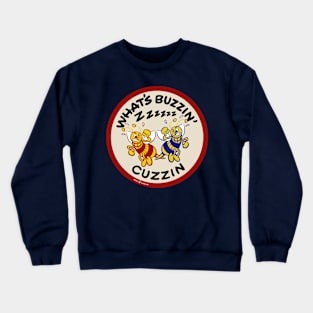 Vintage What's Buzzin Cuzzin Crewneck Sweatshirt